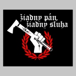 Žiadny pán, žiadny sluha  tepláky s tlačeným logom